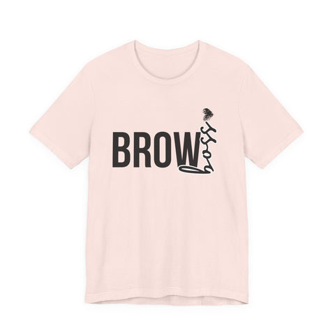 Brow Boss - Unisex Jersey Short Sleeve Tee