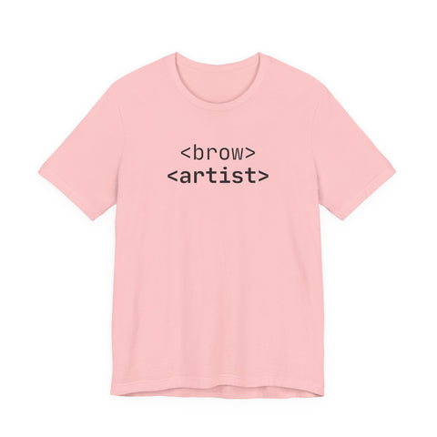 <brow> <artist> Unisex Jersey Tee, Creative T-Shirt for Artists, Graphic Tee for Self-Expression, Unique Gift for Art Lovers, Casual Wear