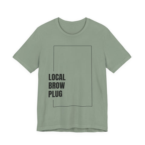 Local Brow Plug Unisex Jersey Tee - Stylish Casual Wear, Gift for Beauty Enthusiasts, Trendy Fashion Statement, Comfortable Everyday Tee