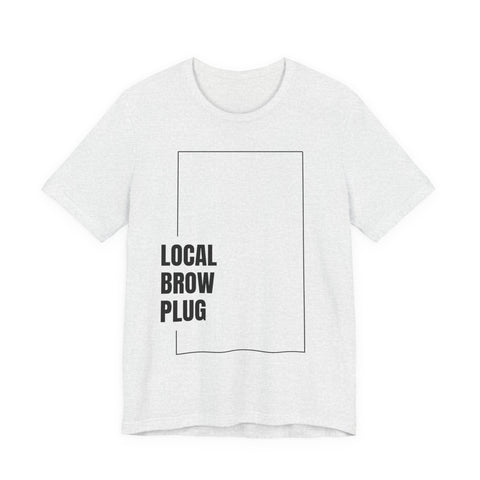 Local Brow Plug Unisex Jersey Tee - Stylish Casual Wear, Gift for Beauty Enthusiasts, Trendy Fashion Statement, Comfortable Everyday Tee