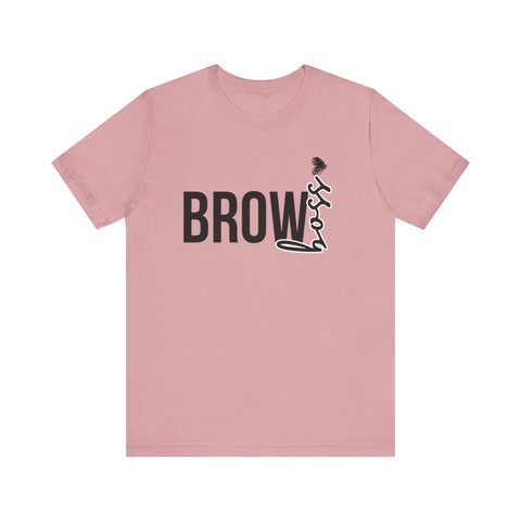 Brow Boss - Unisex Jersey Short Sleeve Tee