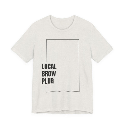 Local Brow Plug Unisex Jersey Tee - Stylish Casual Wear, Gift for Beauty Enthusiasts, Trendy Fashion Statement, Comfortable Everyday Tee