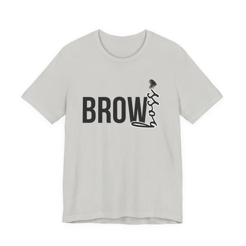 Brow Boss - Unisex Jersey Short Sleeve Tee