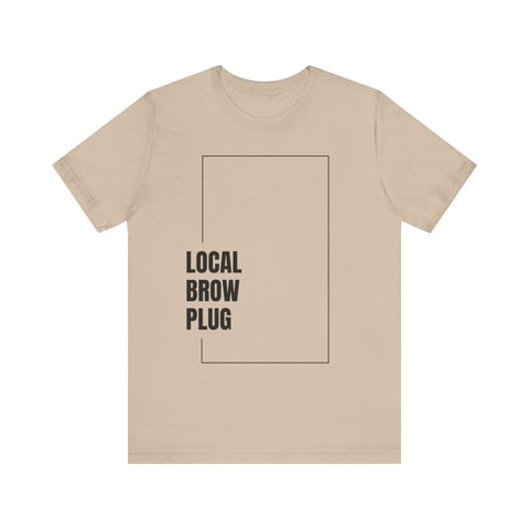 Local Brow Plug Unisex Jersey Tee - Stylish Casual Wear, Gift for Beauty Enthusiasts, Trendy Fashion Statement, Comfortable Everyday Tee