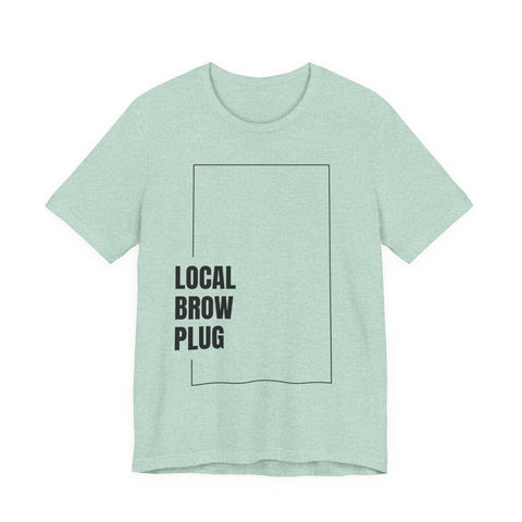 Local Brow Plug Unisex Jersey Tee - Stylish Casual Wear, Gift for Beauty Enthusiasts, Trendy Fashion Statement, Comfortable Everyday Tee