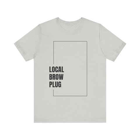 Local Brow Plug Unisex Jersey Tee - Stylish Casual Wear, Gift for Beauty Enthusiasts, Trendy Fashion Statement, Comfortable Everyday Tee