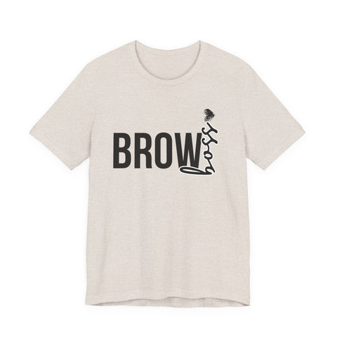 Brow Boss - Unisex Jersey Short Sleeve Tee