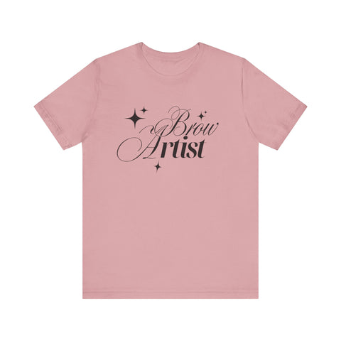Brow Artist Tee, T-Shirt for Makeup Lovers, Gift for Brow Enthusiasts, Cute Graphic Tee, Everyday Wear T-Shirt