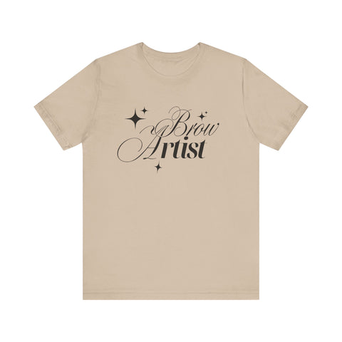 Brow Artist Tee, T-Shirt for Makeup Lovers, Gift for Brow Enthusiasts, Cute Graphic Tee, Everyday Wear T-Shirt