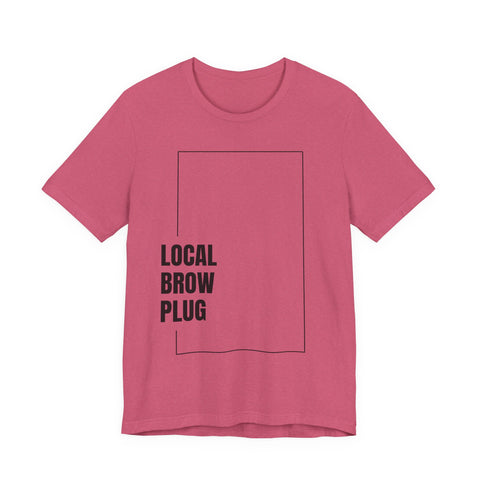Local Brow Plug Unisex Jersey Tee - Stylish Casual Wear, Gift for Beauty Enthusiasts, Trendy Fashion Statement, Comfortable Everyday Tee