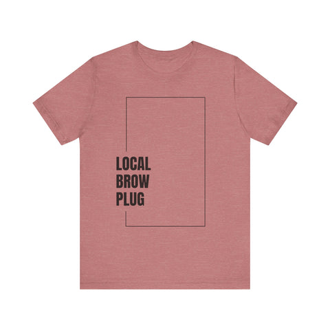Local Brow Plug Unisex Jersey Tee - Stylish Casual Wear, Gift for Beauty Enthusiasts, Trendy Fashion Statement, Comfortable Everyday Tee